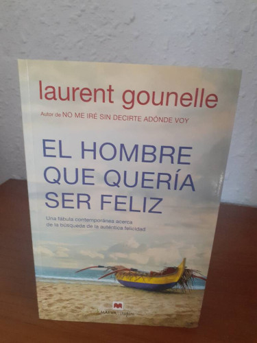 Portada del libro de HOMBRE QUE QUERIA SER FELIZ, EL