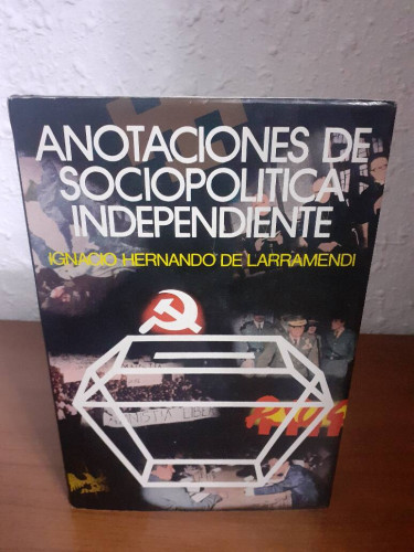 Portada del libro de ANOTACIONES DE SOCIOPOLITICA INDEPENDIENTE