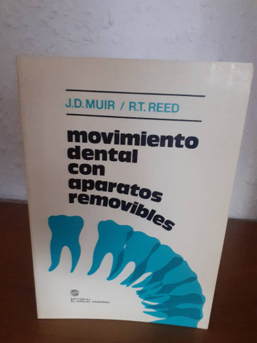 Portada del libro de MOVIMIENTO DENTAL CON APARATOS REMOVIBLES