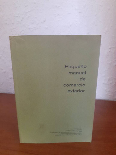 Portada del libro de PEQUEÑO MANUAL DE COMERCIO EXTERIOR