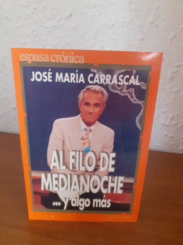 Portada del libro de AL FILO DE MEDIANOCHE Y ALGO MAS