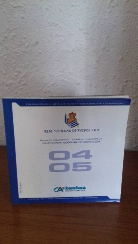 Portada del libro de REAL SOCIEDAD DE FUTBOL SAD ANUARIO ESTADISCO TEMPORADA 2004 05