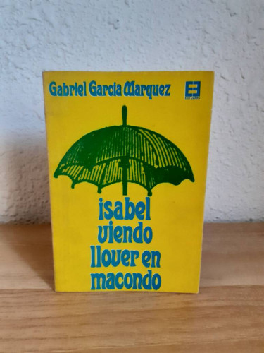 Portada del libro de ISABEL VIENDO LLOVER EN MACONDO