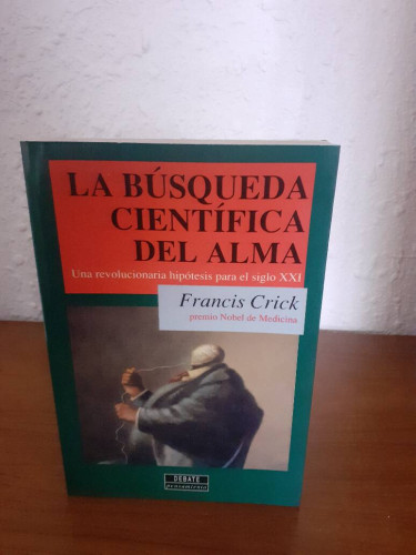 Portada del libro de BUSQUEDA CIENTIFICA DEL ALMA UNA REVOLUCIONARIA HIPOTESIS PARA EL SIGLO XXI, LA