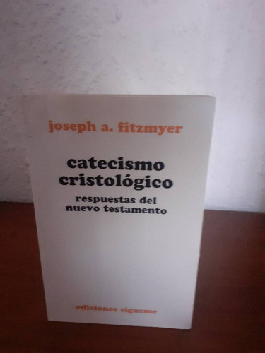 Portada del libro de CATECISMO CRISTOLOGICO RESPUESTAS DEL NUEVO TESTAMENTO