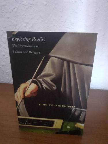 Portada del libro de EXPLORING REALITY THE INTERTWINING OF SCIENCE AND RELIGION