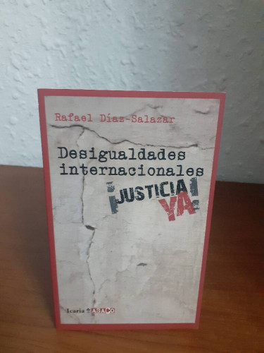 Portada del libro de DESIGUALDADES INTERNACIONALES JUSTICIA YA