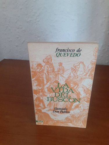 Portada del libro de VIDA DEL BUSCON LLAMADO DON PABLOS, LA