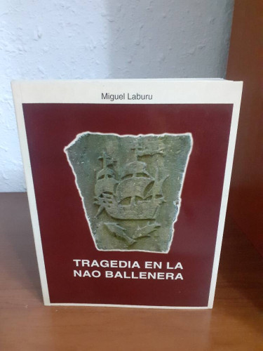 Portada del libro de TRAGEDIA EN LA NAO BALLENERA