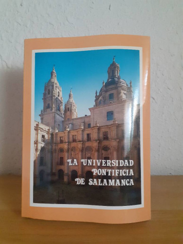 Portada del libro de UNIVERSIDAD PONTIFICIA DE SALAMANCA SUS RAICES SU PASADO SU FUTURO