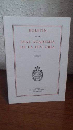 Portada del libro de BOLETIN DE LA REAL ACADEMIA DE LA HISTORIA TOMO CCIV CUADERNO II