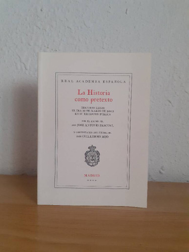 Portada del libro de HISTORIA COMO PRETEXTO, LA