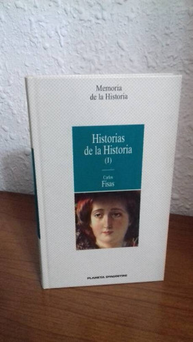 Portada del libro de HISTORIAS DE LA HISTORIA (I)