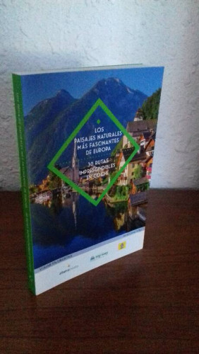 Portada del libro de PASAJES NATURALES MAS FASCINANTES DE EUROPA 30 RUTAS IMPRESCINDIBLES EN COCHE, LOS