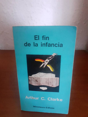 Portada del libro de FIN DE LA INFANCIA, EL