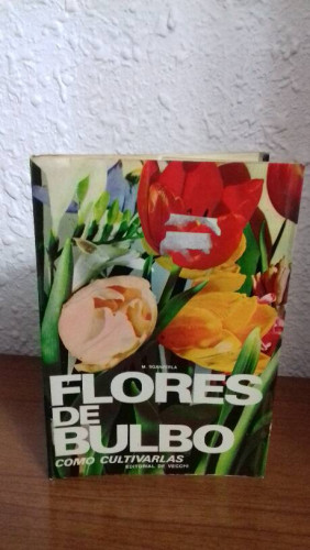 Portada del libro de FLORES DE BULBO COMO CULTIVARLAS