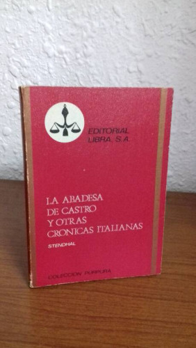 Portada del libro de ABADESA DE CASTRO Y OTRAS CRONICAS ITALIANAS, LA