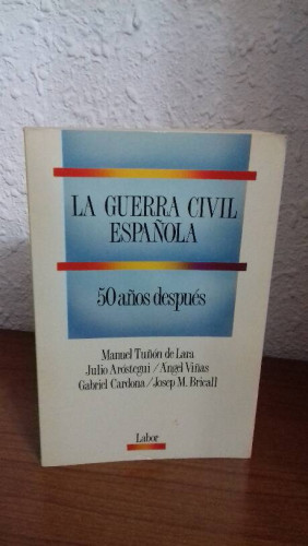 Portada del libro de GUERRA CIVIL ESPAÑOLA 50 AÑOS DESPUES, LA