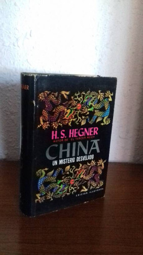 Portada del libro de CHINA UN  MISTERIO DESVELADO