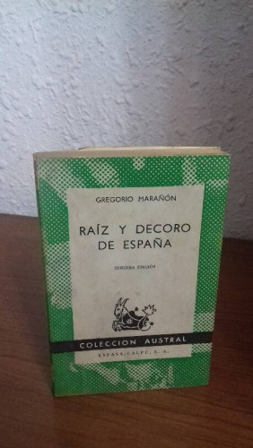 Portada del libro de RAIZ Y DECORO DE ESPAÑA