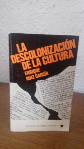 Portada del libro de DESCOLONIZACION DE LA CULTURA, LA