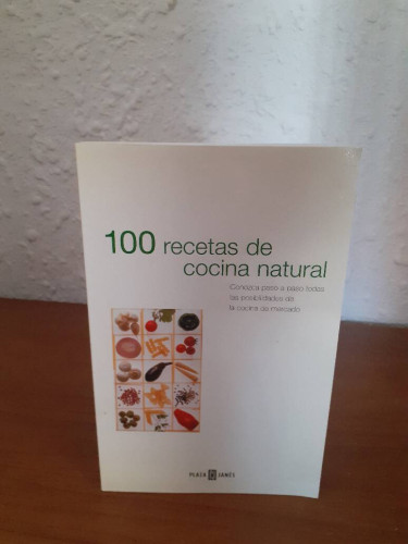 Portada del libro de 100 RECETAS DE COCINA NATURAL