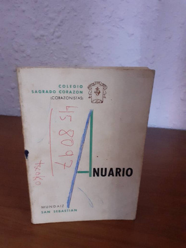 ANUARIO COLEGIO SAGRADO CORAZON MUNDAIZ SAN SEBASTIAN