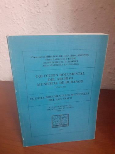 Portada del libro de COLECCION DOCUMENTAL DEL ARCHIVO MUNICIPAL DE DURANGO TOMO III