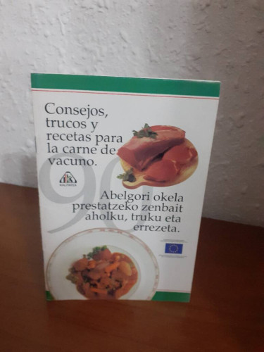 Portada del libro de CONSEJOS TRUcOS Y RECETAS PARA CARNE DE VACUNO // ABELGORI OKELA PRESTZEKO ZENBAIT AHOLKU TRUKU ETA...