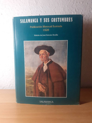 Portada del libro de SALAMANCA Y SUS COSTUMBRES PUBLICACION MENSUAL ILUSTRADA 1928