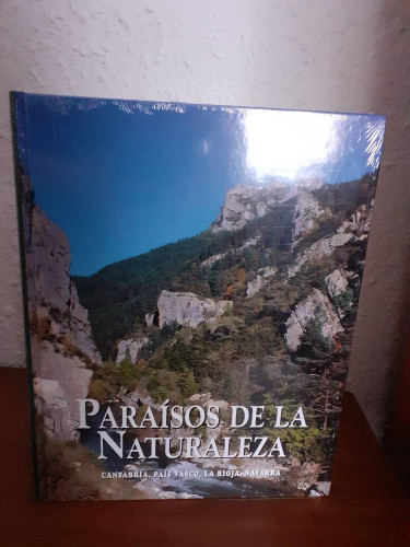 Portada del libro de PARAISOS DE LA NATURALEZA CANTABRIA PAIS VASCO LA RIOJA NAVARRA