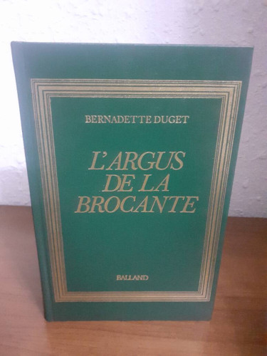 L'ARGUS DE LA BROCANTE