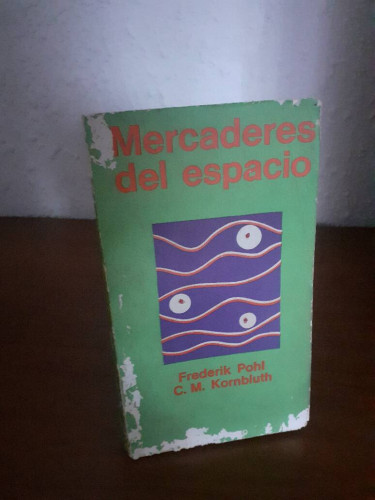 Portada del libro de MERCADERES DEL ESPACIO