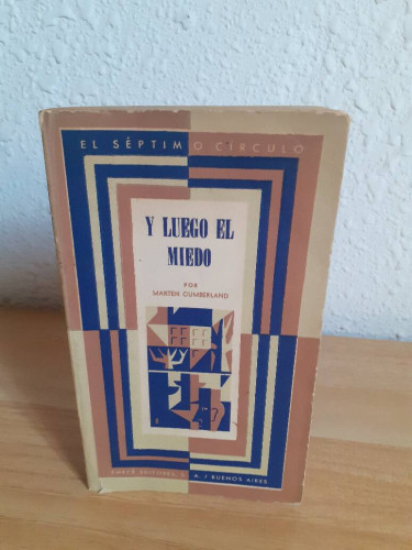 Portada del libro de Y LUEGO EL MIEDO