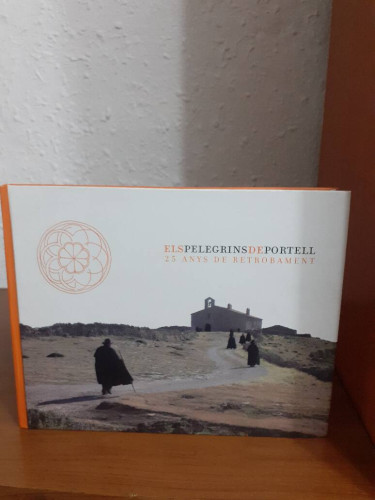 Portada del libro de ELS PELEGRINS DE PORTELL 25 ANYS DE RETROBAMENT