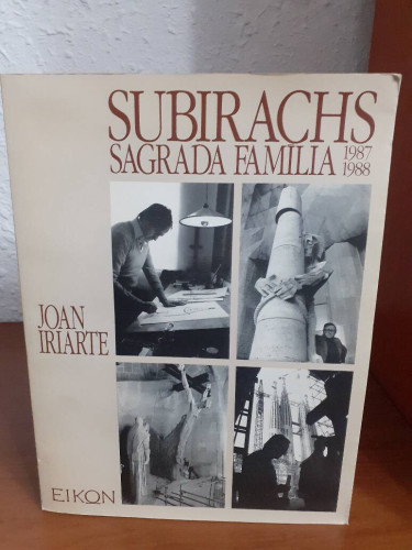 Portada del libro de SUBIRACHS SAGRADA FAMILIA 1987 1988