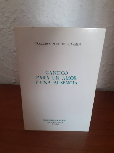 Portada del libro de CANTICO PARA UN AMOR Y UNA AUSENCIA