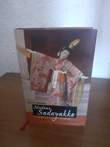 Portada del libro de MADAME SADAYAKKO LA GEISHA QUE CONQUISTO OCCIDENTE