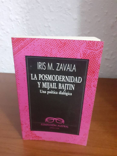 Portada del libro de POSMODERNIDAD Y MIJAIL BAJTIN UNA POETICA DIALOGICA,, LA