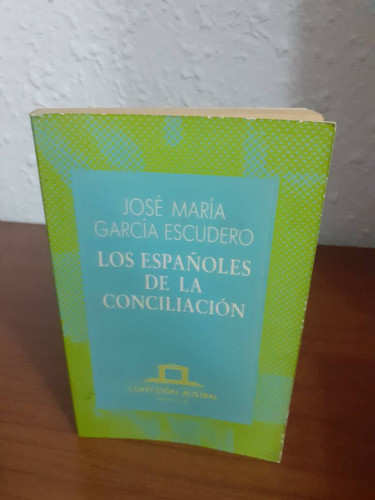 Portada del libro de ESPAÑOLES DE LA CONCILIACION, LOS