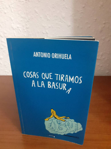 Portada del libro de COSAS QUE TIRAMOS A LA BASURA