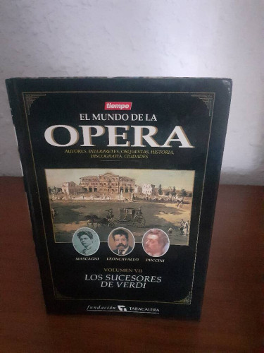 Portada del libro de EL NUEVO MUNDO DE LA OPERA AUTORES INTERPRETES ORQUESTAS HISTORIA DISCOGRAFIA CIUDADES // VOLUM VII