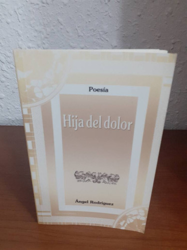 Portada del libro de HIJA DEL DOLOR