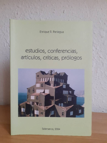 Portada del libro de ESTUDIOS CONFERENCIAS ARTICULOS CRITICAS PROLOGOS