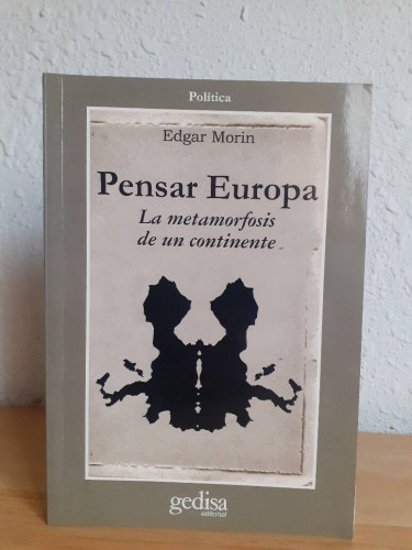 Portada del libro de PENSAR EUROPA LA METAMORFOSIS DE UN CONTINENTE