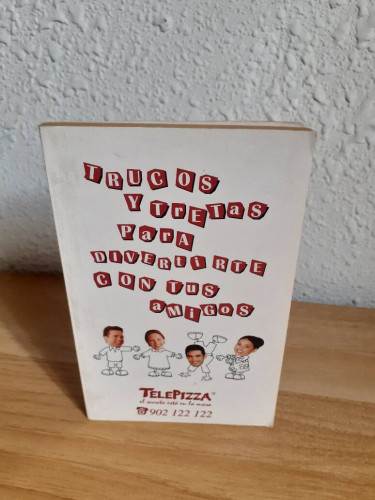 Portada del libro de TRUCOS Y TRETAS PARA DIVERTIRTE CON TUS AMIGOS