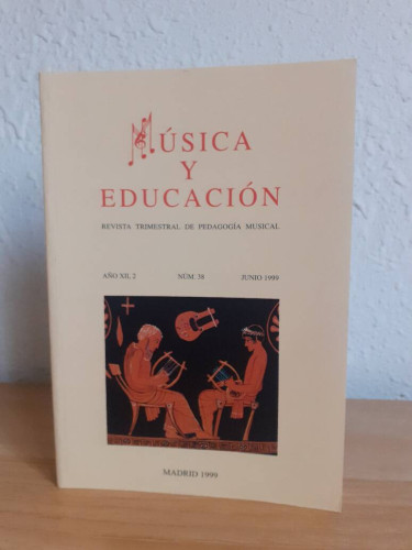 Portada del libro de MUSICA Y EDUCACION REVISTA TRIMESTRAL DE PEDAGOGIA MUSICAL NUM 38