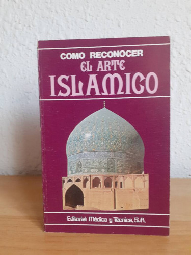 Portada del libro de COMO RECONOCER EL ARTE ISLAMICO