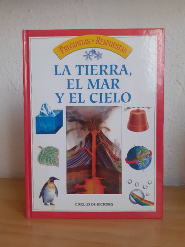 Portada del libro de PREGUNTAS Y RESPUESTAS LA TIERRA EL MAR Y EL CIELO