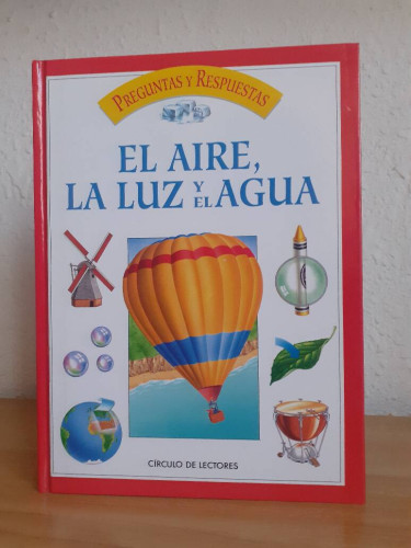 Portada del libro de PREGUNTAS Y RESPUESTAS EL AIRE LA LUZ Y EL AGUA